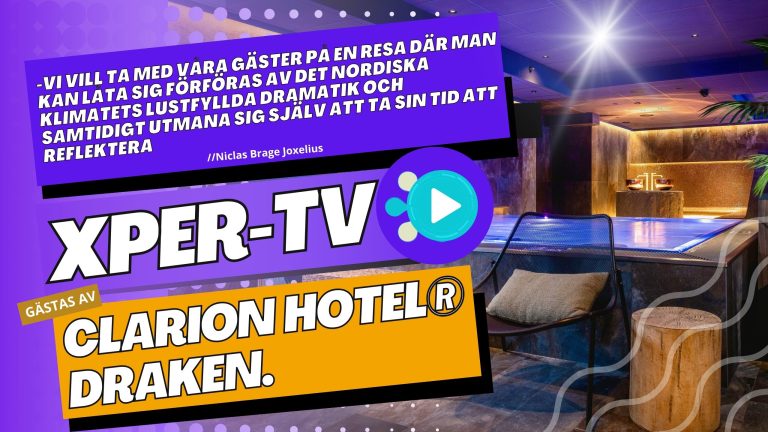 XPER-TV: Clarion Hotel® Draken har öppnat dörrarna till sitt nordiska spa
