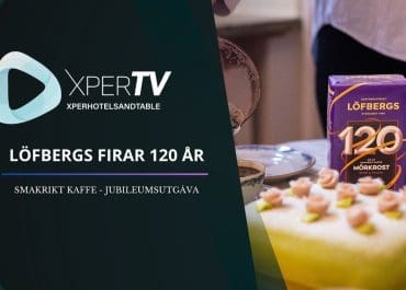 XPER-TV: Löfbergs 120 år