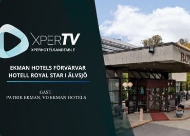 XPER-TV: Ekman Hotels förvärvar Hotell Royal Star i Älvsjö