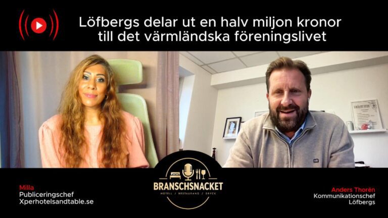 BRANSCHSNACKET: Löfbergs delar ut en halvmiljon!