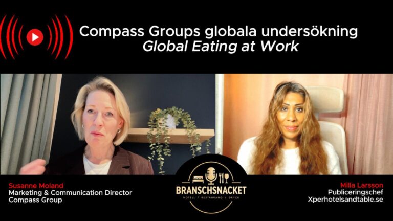BRANSCHSNACKET: Compass Groups globala undersökning Global Eating at Work.